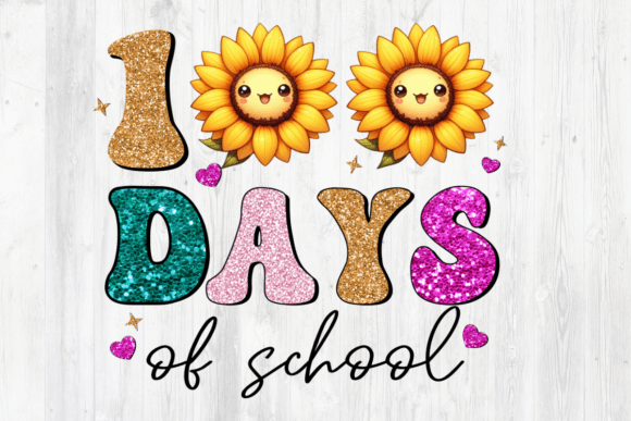 Download 100 Days of School Sunflower Clipart - Art Collection